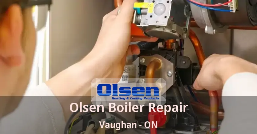 Olsen Boiler Repair Vaughan - ON